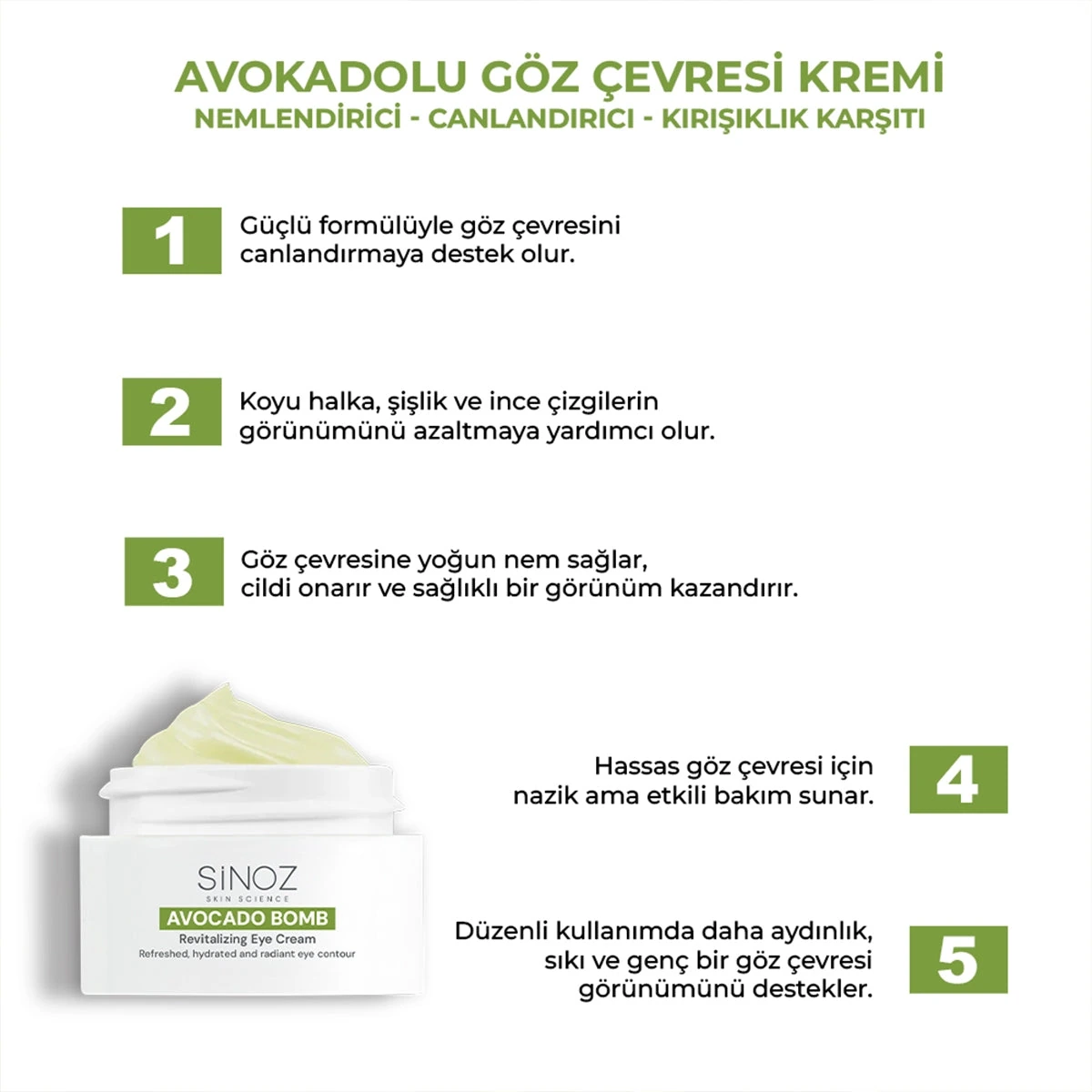 SİNOZ Avokado Bomb Göz Çevresi Bakım Kremi 15 ml — Fotoğraf 4